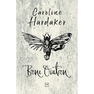 Bone Ovation, Paperback - Caroline Hardaker imagine