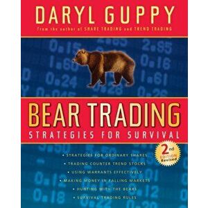 Bear Trading. 2nd Edition, Paperback - Daryl Guppy imagine