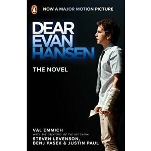 Dear Evan Hansen. Film Tie-in, Paperback - Benj Pasek imagine