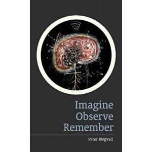 Imagine, Observe, Remember, Paperback - Peter Blegvad imagine