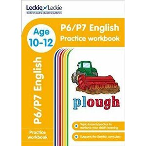 P6/P7 English Practice Workbook. Extra Practice for Cfe Primary School English, Paperback - Leckie imagine