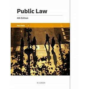 Public Law. 4 ed, Paperback - Paul Reid imagine