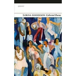 Collected Poems. 2 New edition, Paperback - Lorna Goodison imagine