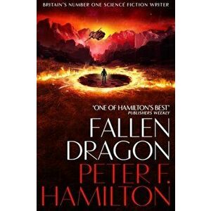 Fallen Dragon, Paperback - Peter F. Hamilton imagine