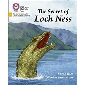 The Secret of Loch Ness. Phase 5, Paperback - Sarah Rice imagine