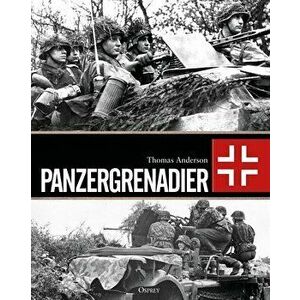 Panzergrenadier, Hardcover - Thomas Anderson imagine