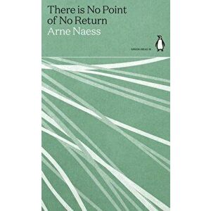 There is No Point of No Return, Paperback - Arne Naess imagine
