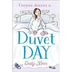 Duvet Day, Paperback - Emily Kerr imagine