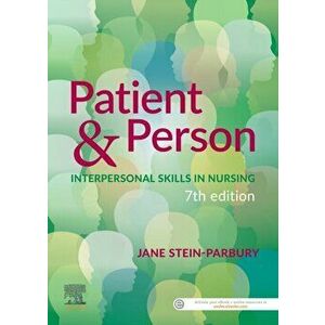 Patient and Person 7ed. 7 ed, Paperback - Jane Stein-Parbury imagine