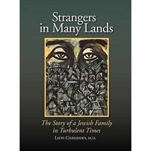 Strangers in Many Lands, Hardcover - Leon Chameides imagine