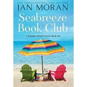 Seabreeze Book Club, Hardcover - Jan Moran imagine