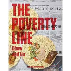 Stefen Chow & Huiyi Lin: The Poverty Line, Hardcover - Stefen Chow imagine