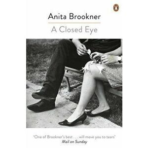 A Closed Eye, Paperback - Anita Brookner imagine