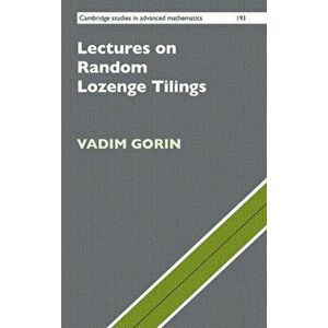 Lectures on Random Lozenge Tilings, Hardback - *** imagine