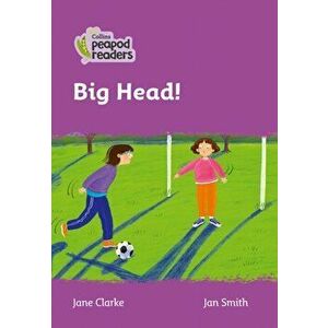 Level 1 - Big Head!. American edition, Paperback - Jane Clarke imagine