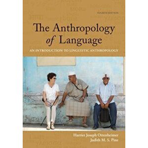 Student Workbook with Reader for Ottenheimer/Pine's The Anthropology of Language: An Introduction to Linguistic Anthropology, 4th. 4 ed, Paperback - * imagine
