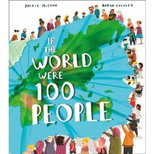 If the World Were 100 People, Paperback - Jackie McCann imagine