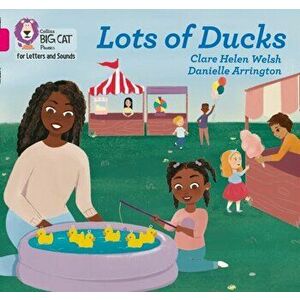 Lots of Ducks. Band 01b/Pink B, Paperback - Clare Helen Welsh imagine
