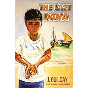 The Last Dana, Hardback - J. Guilday imagine
