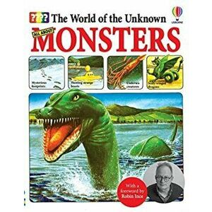The World of the Unknown: Monsters, Paperback - Carey Miller imagine