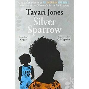 Silver Sparrow, Paperback - Tayari Jones imagine