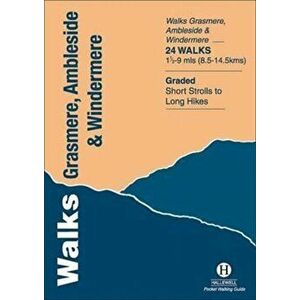 Walks Grasmere, Ambleside and Windermere, Paperback - Richard Hallewell imagine