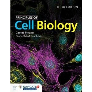 Principles Of Cell Biology. 3 Revised edition, Hardback - Diana Bebek Ivankovic imagine