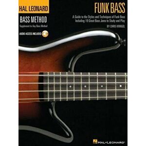 Hal Leonard Bass Method. Funk Bass (Book/Online Audio), Paperback - Chris Kringel imagine