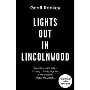 Lights Out in Lincolnwood. Export/Airside, Paperback - Geoff Rodkey imagine