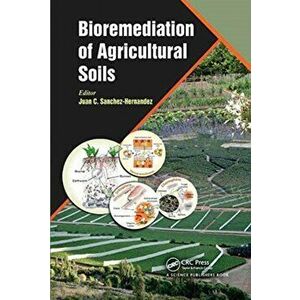 Bioremediation of Agricultural Soils, Paperback - *** imagine