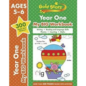 Gold Stars Year One My BIG Workbook (Includes 300 gold star stickers, Ages 5 - 6), Paperback - *** imagine