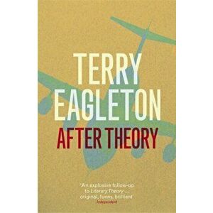 After Theory, Paperback - Terry Eagleton imagine