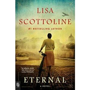 Eternal. International ed, Paperback - Lisa Scottoline imagine