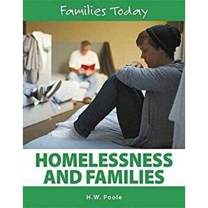 Homelessness and Families, Hardback - H, W Poole imagine