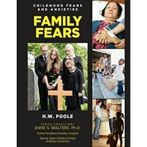 Family Fears, Hardback - H.W. Poole imagine