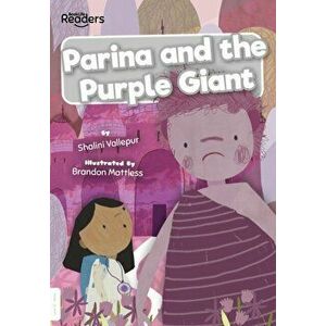 Parina and The Purple Giant, Paperback - Shalini Vallepur imagine