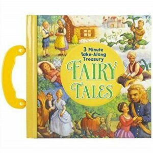 Fairy Tales. 3 Minute Take-Along Treasury - Sequoia Children's Publishing imagine