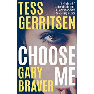 Choose Me, Library Binding - Tess Gerritsen imagine