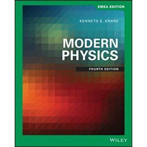 Modern Physics. 4th Edition, EMEA Edition, Paperback - Kenneth S. Krane imagine