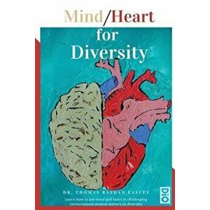 Mind Heart for Diversity, Paperback - Thomas Rashad Easley imagine
