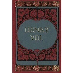 Henry VIII Minibook, Hardback - William Shakespeare imagine