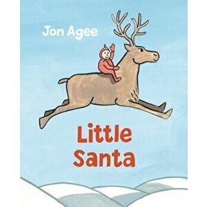 Little Santa, Hardback - Jon Agee imagine