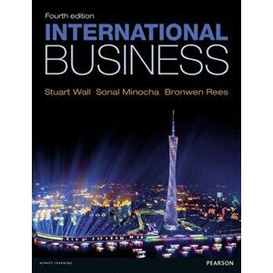 International Business. 4 ed, Paperback - Sonal Minocha imagine