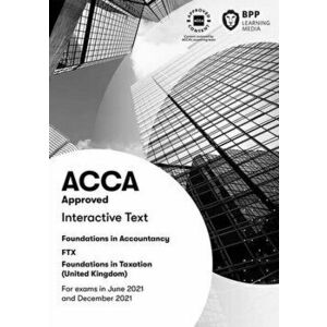 FIA Foundations in Taxation FTX FA2020. Interactive Text, Paperback - BPP Learning Media imagine