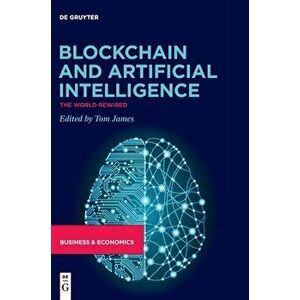 Blockchain and Artificial Intelligence, Hardcover - *** imagine