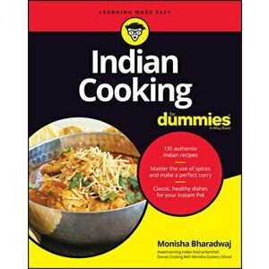 Indian Cooking for Dummies, Paperback - Monisha Bharadwaj imagine