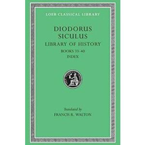 Library of History, Hardback - Diodorus Siculus imagine