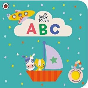 Baby Touch: ABC. A touch-and-feel playbook, Board book - Ladybird imagine