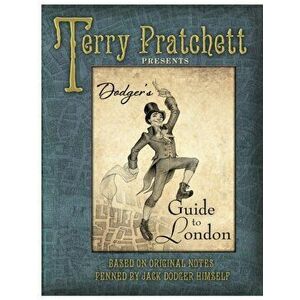 Dodger's Guide to London, Hardback - Terry Pratchett imagine