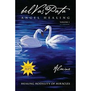 Belvaspata Angel Healing Volume 1, 2nd Edition, Paperback - *** imagine